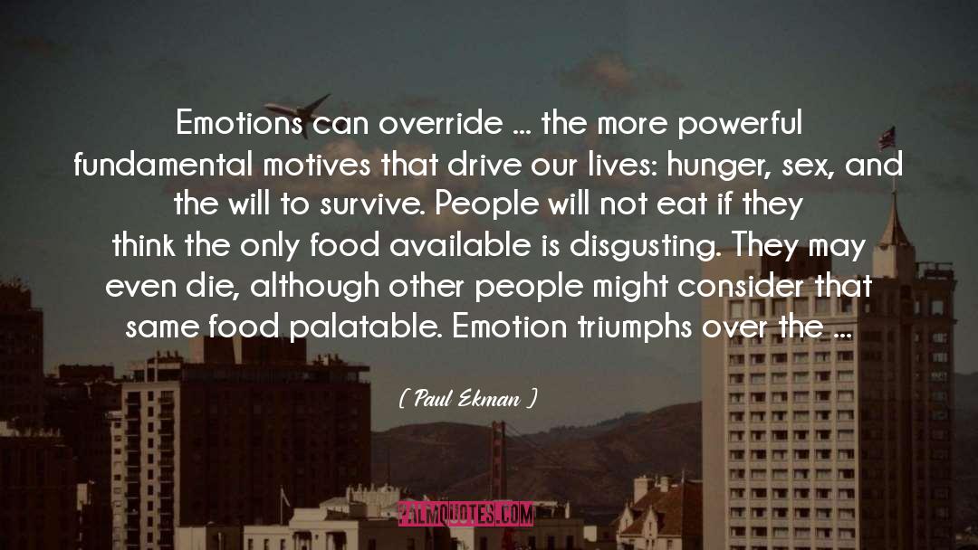 Override Past quotes by Paul Ekman