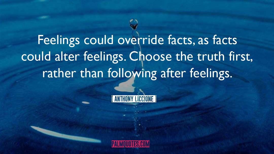 Override Past quotes by Anthony Liccione