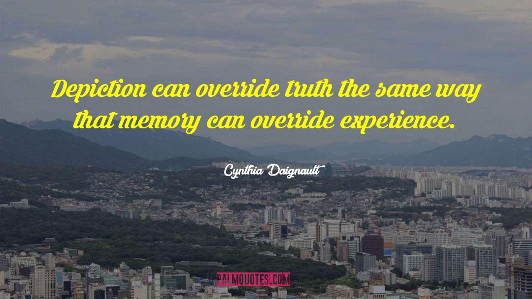 Override quotes by Cynthia Daignault