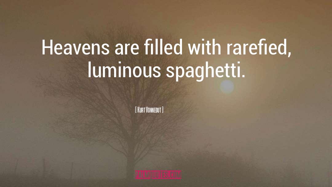 Overschot Spaghetti quotes by Kurt Vonnegut