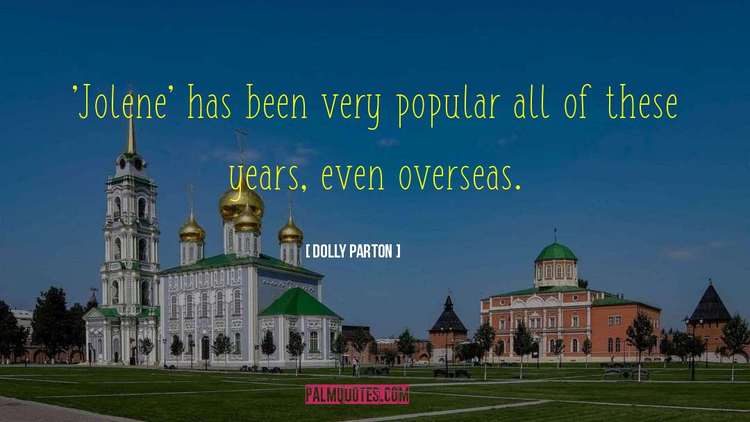 Overseas quotes by Dolly Parton
