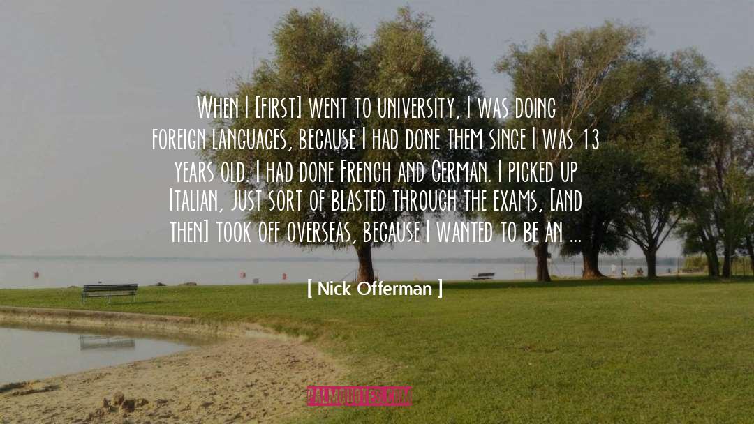 Overseas quotes by Nick Offerman