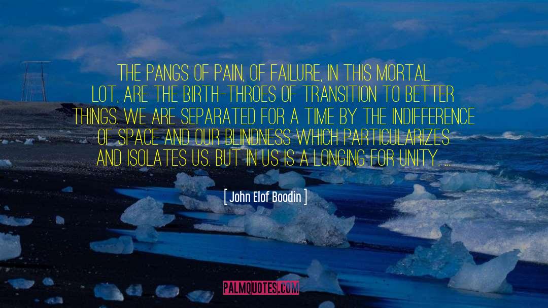 Oversensitivity To Pain quotes by John Elof Boodin