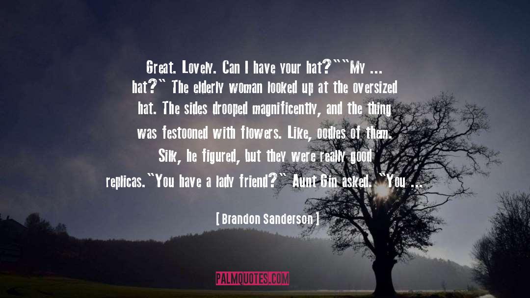 Oversized quotes by Brandon Sanderson