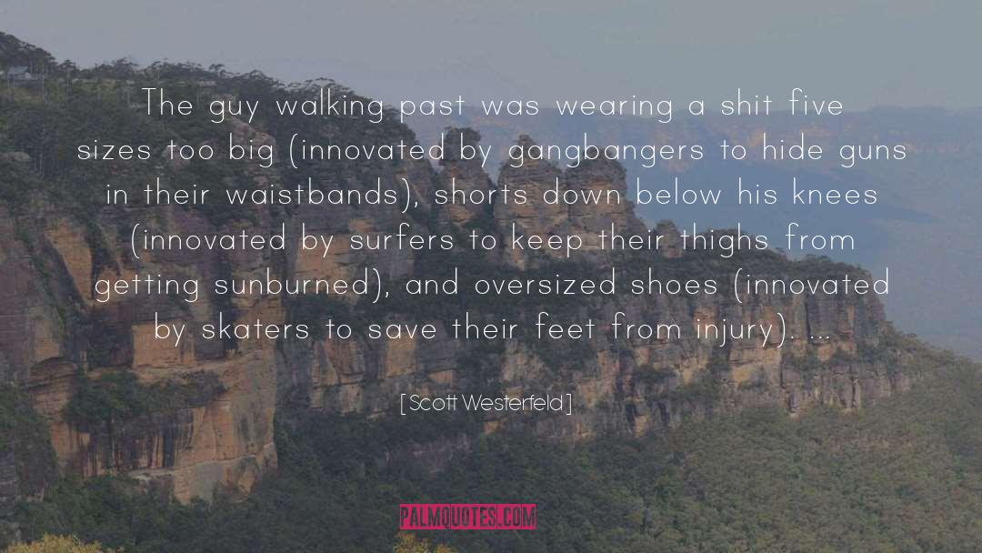 Oversized quotes by Scott Westerfeld