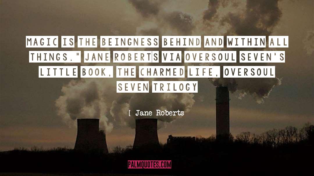 Oversoul quotes by Jane Roberts