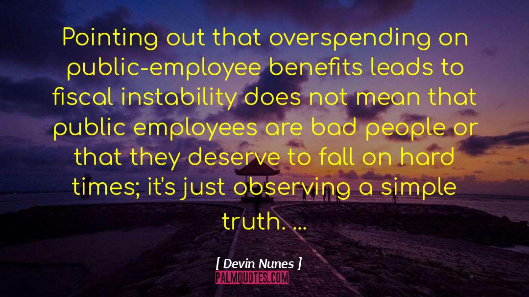 Overspending quotes by Devin Nunes