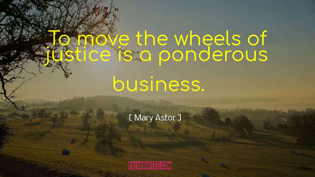 Oversteer Wheels quotes by Mary Astor