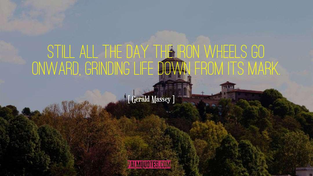 Oversteer Wheels quotes by Gerald Massey