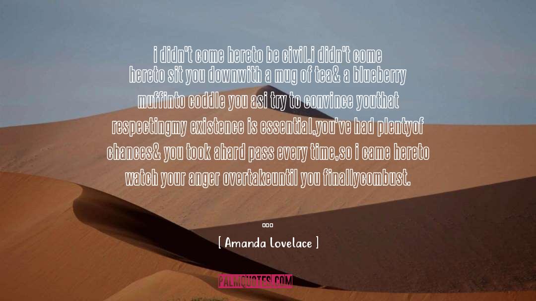 Overtake quotes by Amanda Lovelace