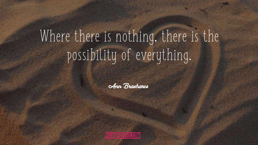 Overthinking Everything quotes by Ann Brashares