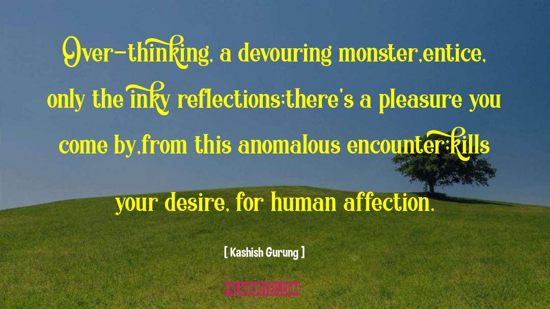 Overthinking quotes by Kashish Gurung