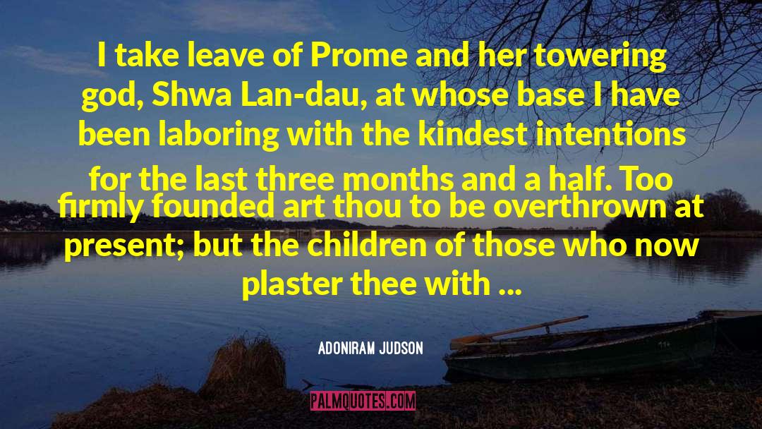 Overthrown quotes by Adoniram Judson