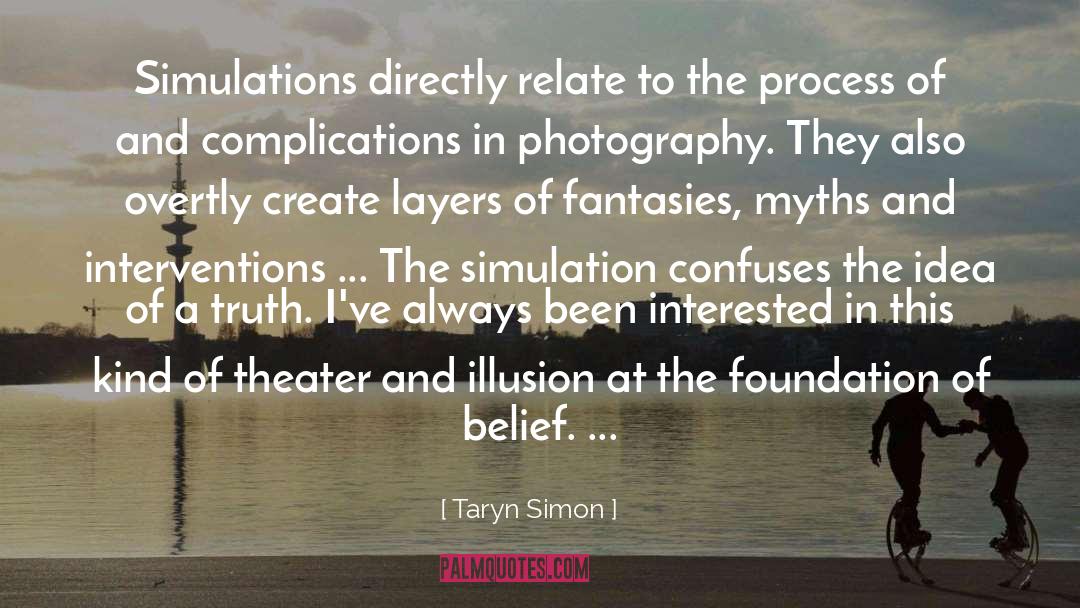 Overtly quotes by Taryn Simon