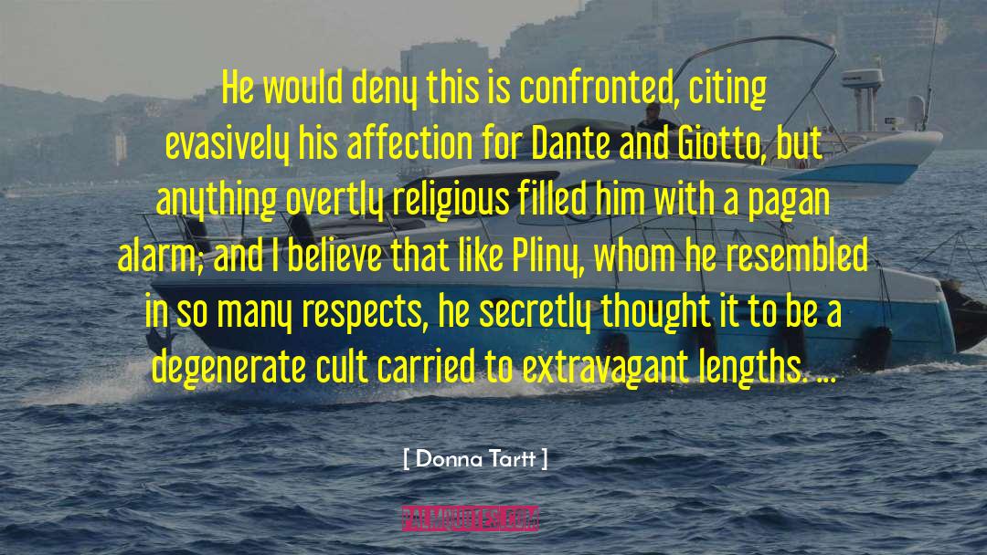 Overtly quotes by Donna Tartt