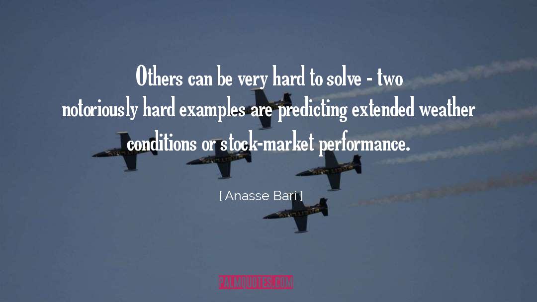 Overtook Examples quotes by Anasse Bari