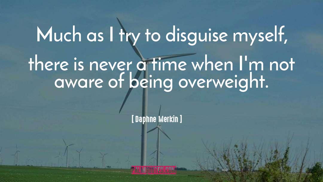 Overweight quotes by Daphne Merkin