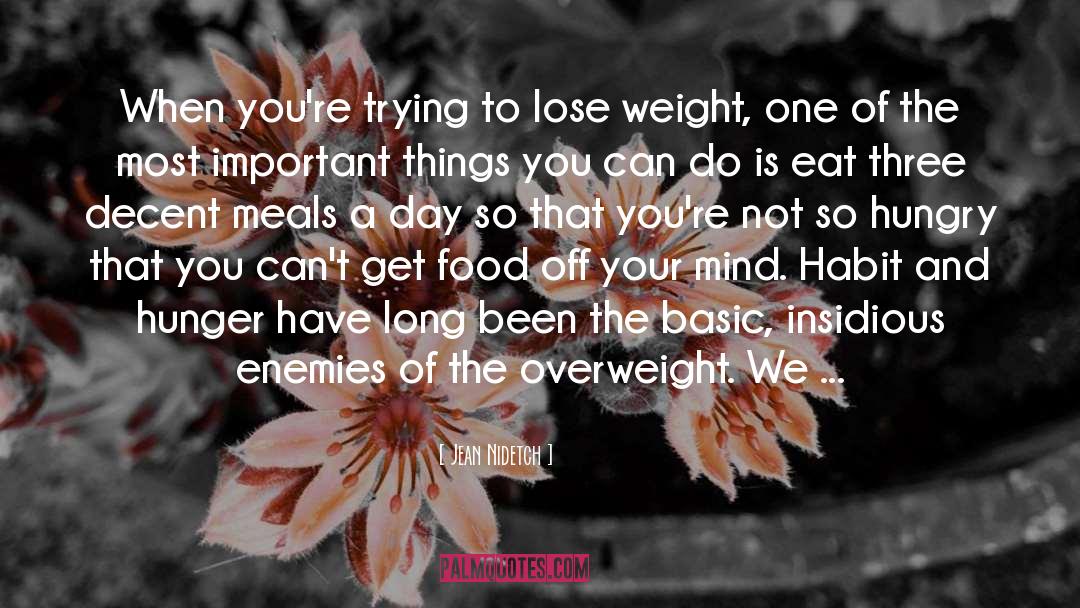 Overweight quotes by Jean Nidetch