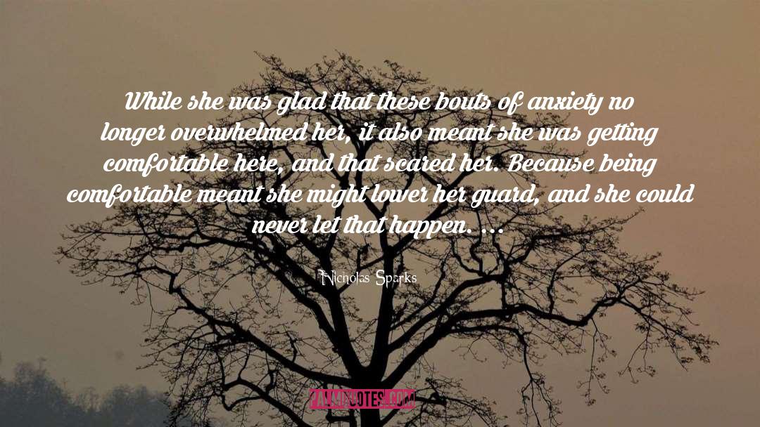 Overwhelmed quotes by Nicholas Sparks