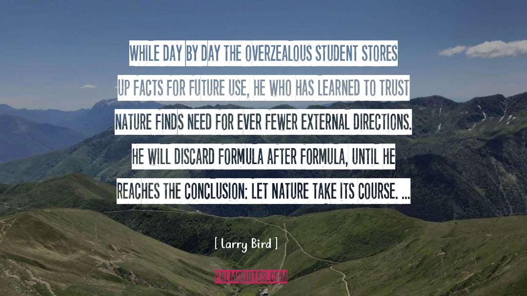 Overzealous quotes by Larry Bird