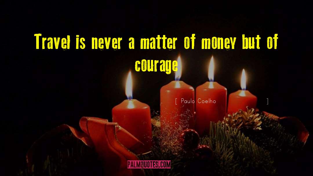 Owe Money Pay Money quotes by Paulo Coelho