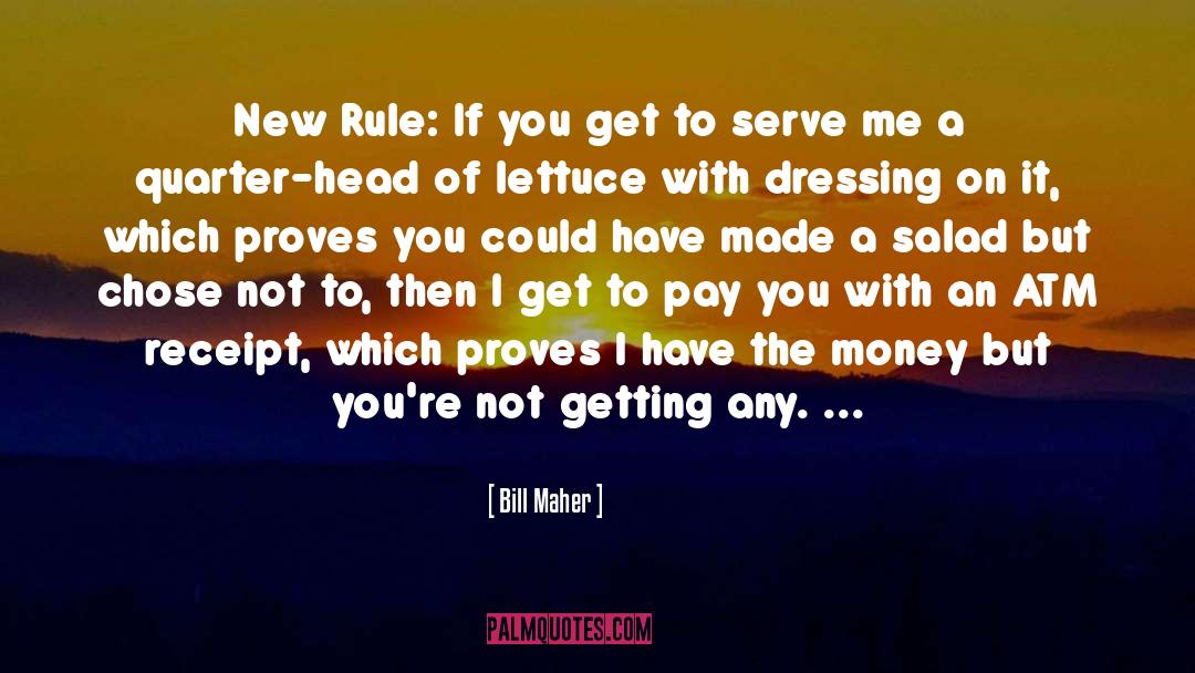 Owe Money Pay Money quotes by Bill Maher