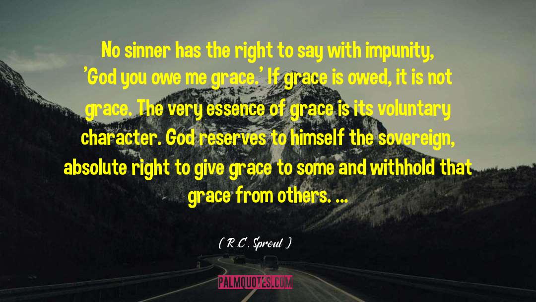 Owed quotes by R.C. Sproul