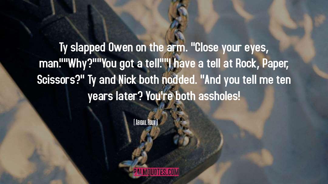 Owen Mccuen quotes by Abigail Roux