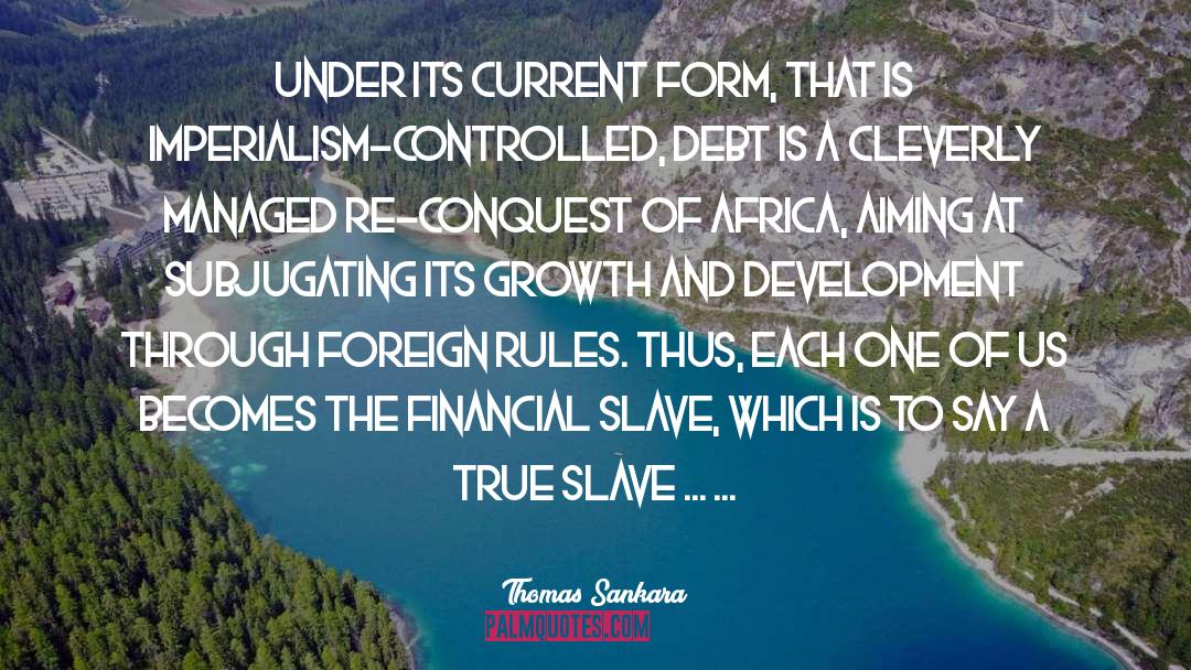 Owing A Debt quotes by Thomas Sankara
