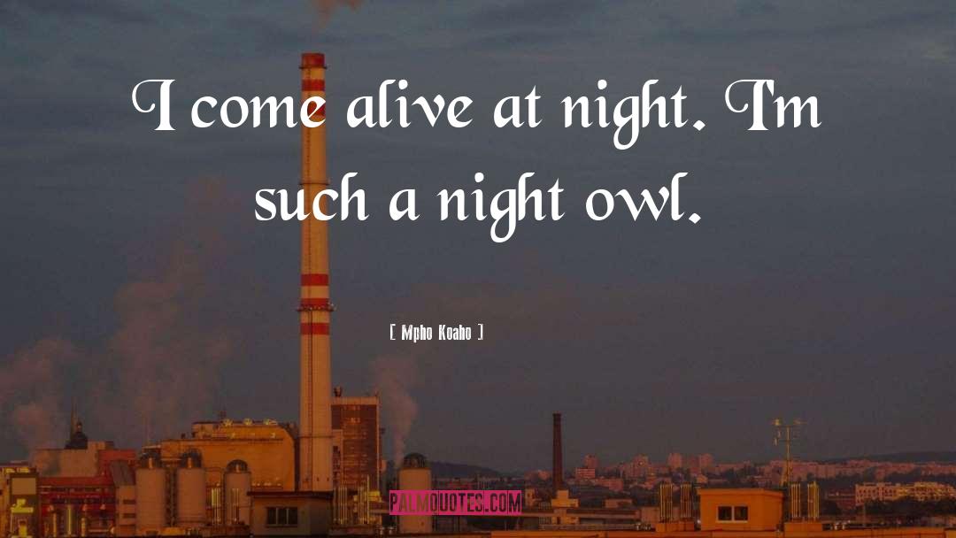 Owl quotes by Mpho Koaho