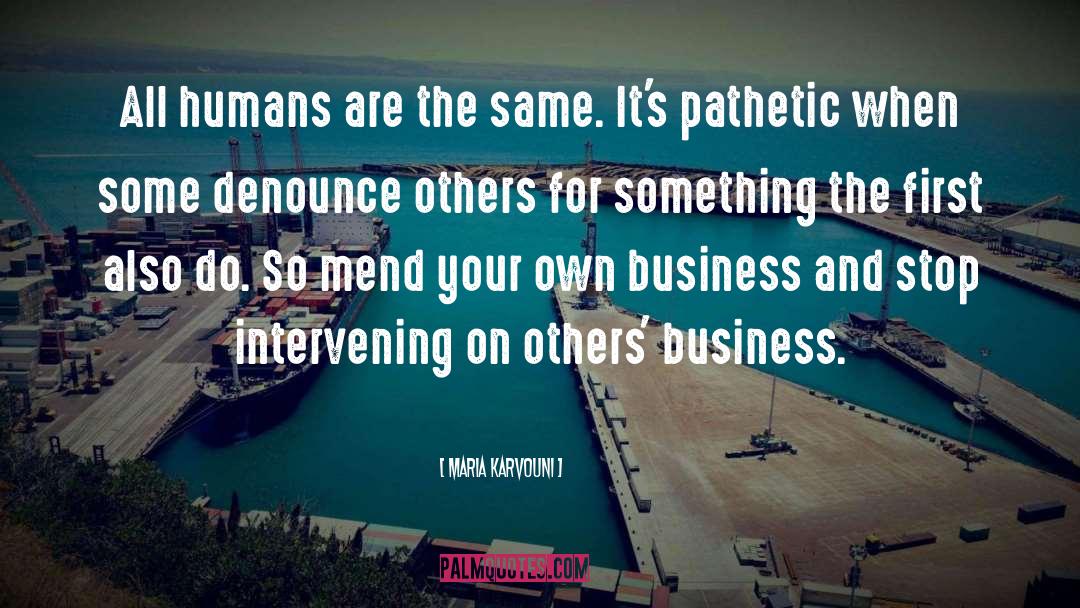 Own Business quotes by Maria Karvouni