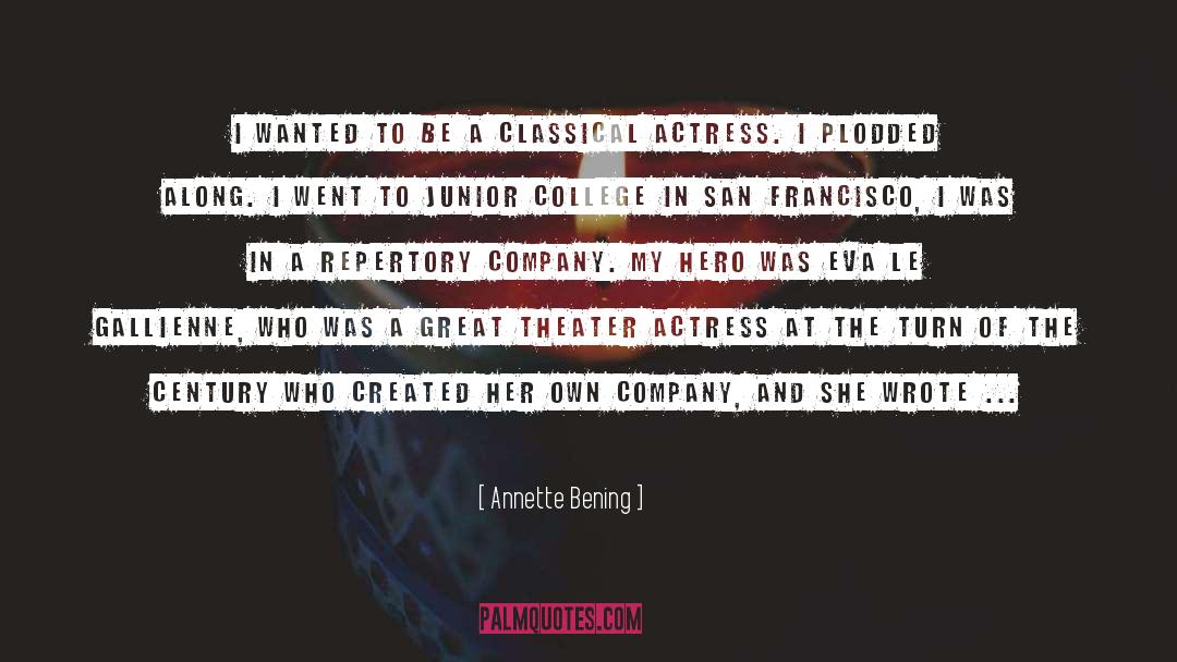 Own Company quotes by Annette Bening
