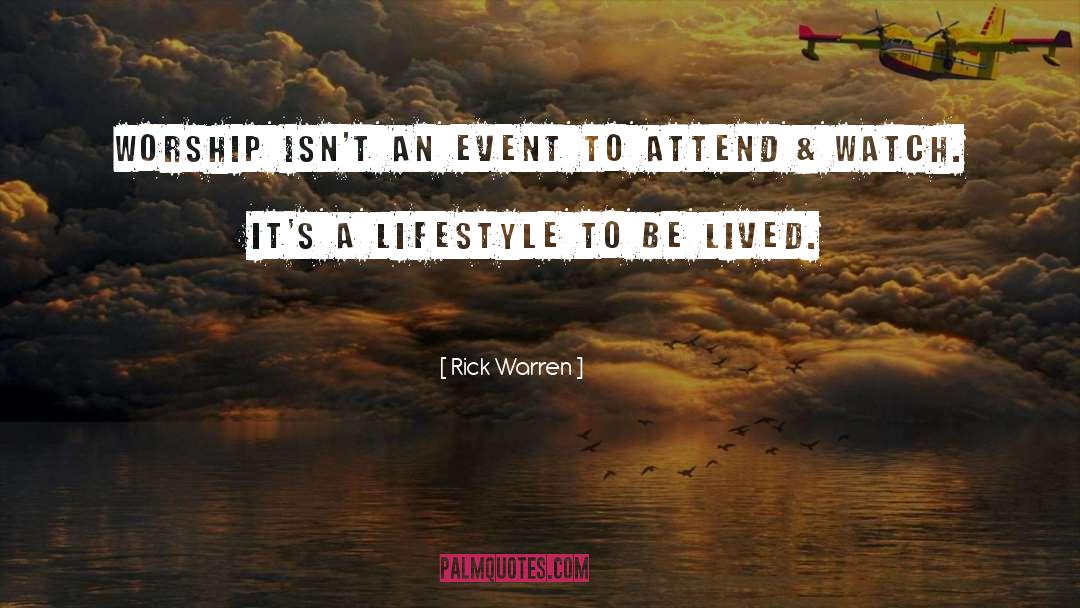 Own Event quotes by Rick Warren