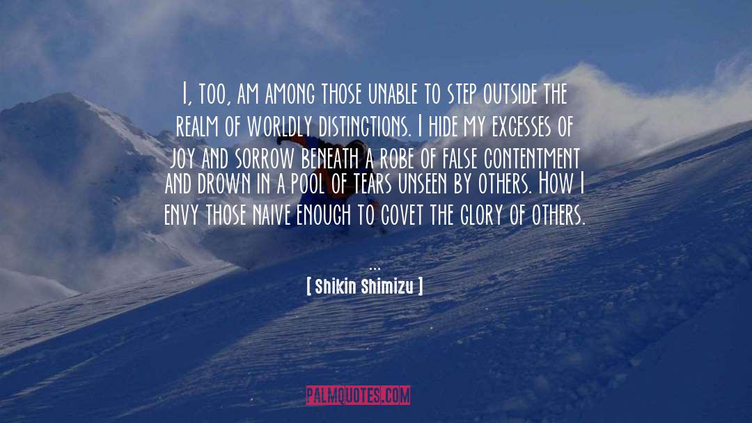 Own Glory quotes by Shikin Shimizu