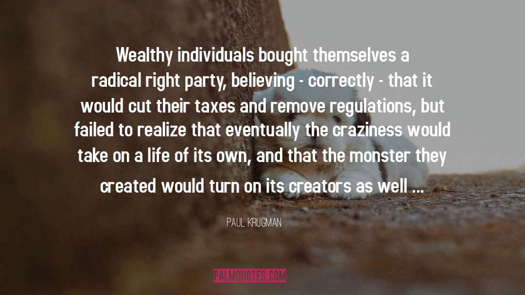 Own Little World quotes by Paul Krugman