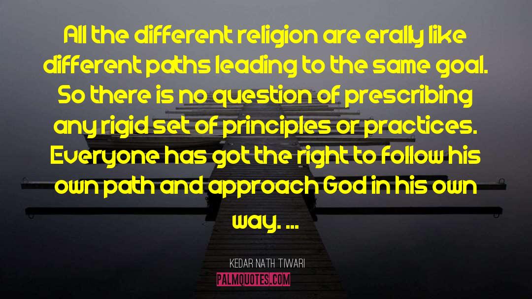 Own Path quotes by Kedar Nath Tiwari