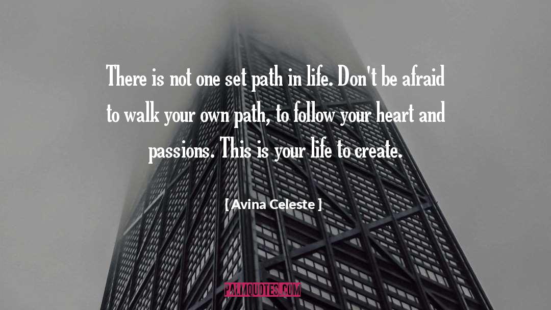 Own Path quotes by Avina Celeste