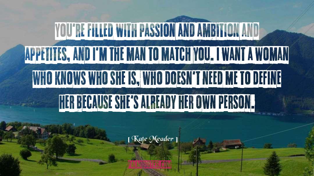 Own Person quotes by Kate Meader