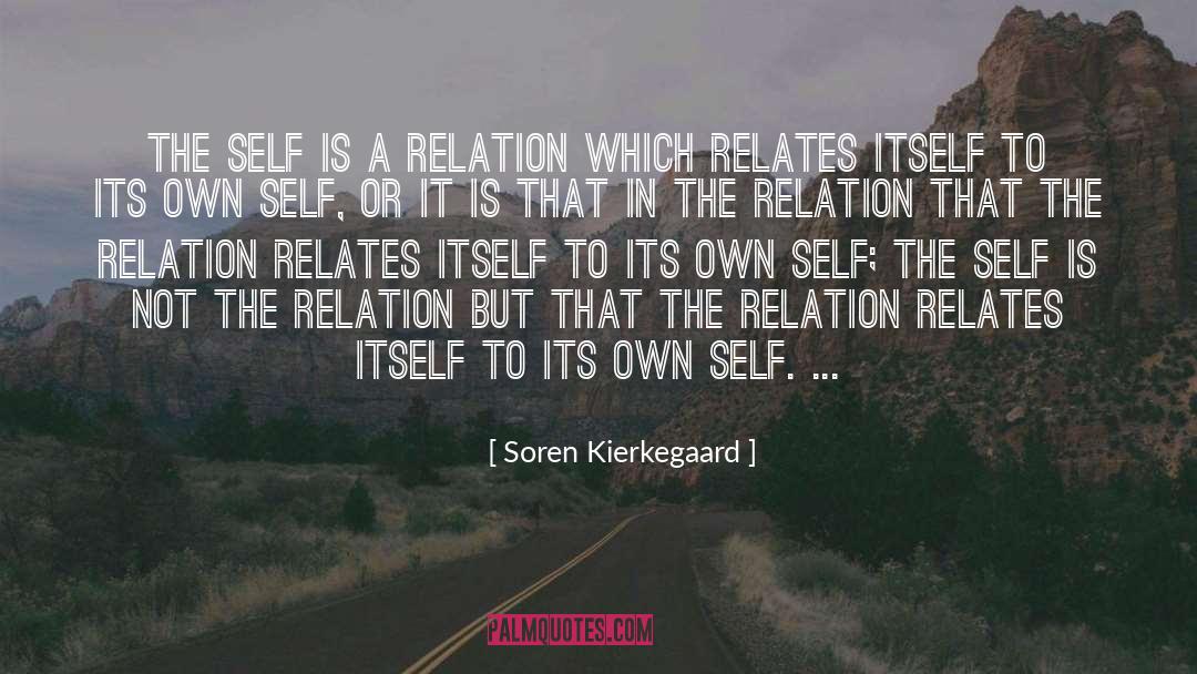 Own Self quotes by Soren Kierkegaard