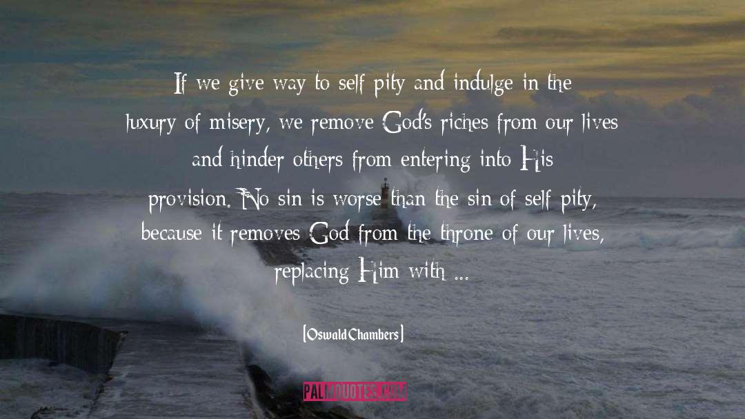 Own Self quotes by Oswald Chambers