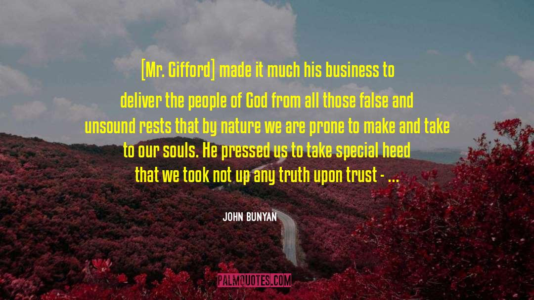 Own Spirit quotes by John Bunyan