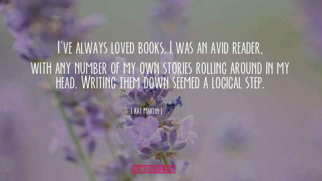 Own Stories quotes by Kat Martin