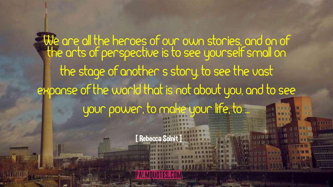 Own Stories quotes by Rebecca Solnit