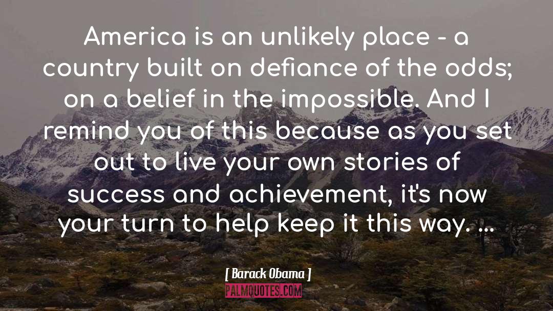Own Stories quotes by Barack Obama