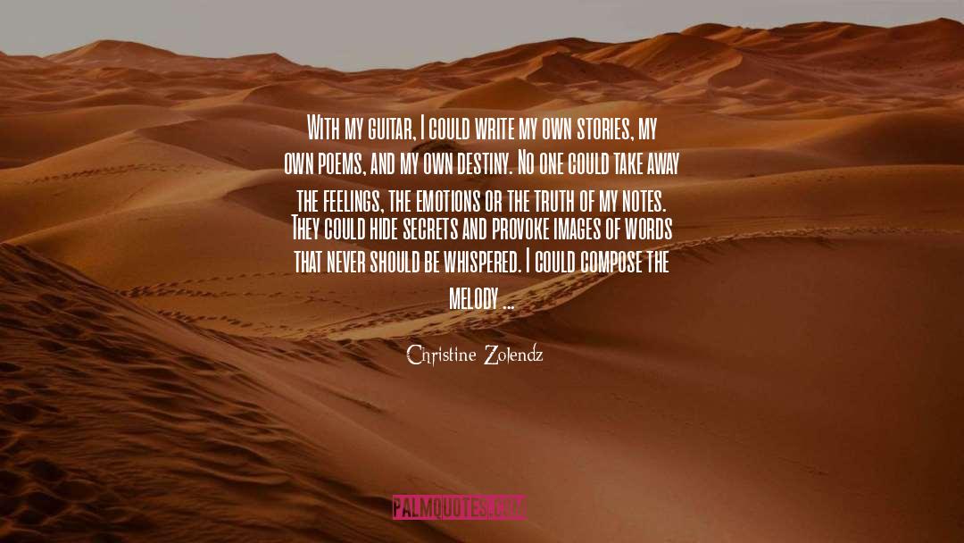 Own Stories quotes by Christine Zolendz