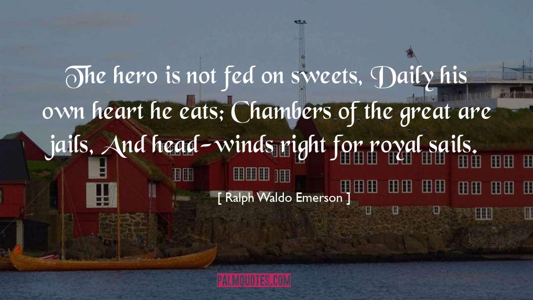 Own The Wind Chaos Story quotes by Ralph Waldo Emerson