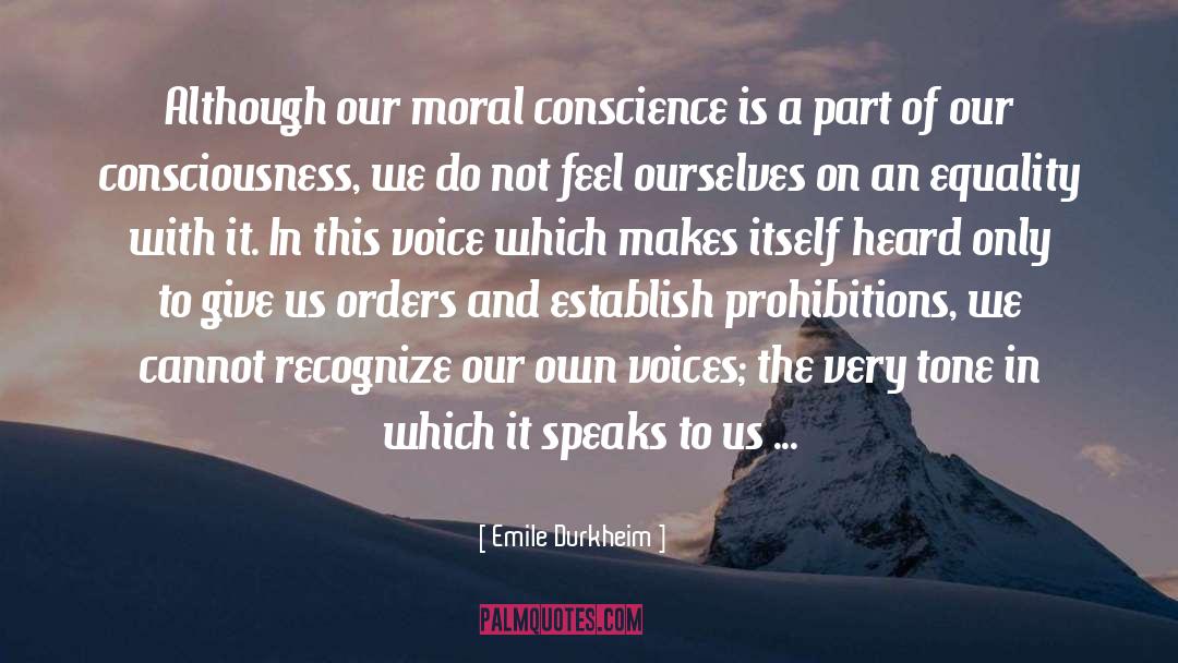 Own Voices quotes by Emile Durkheim