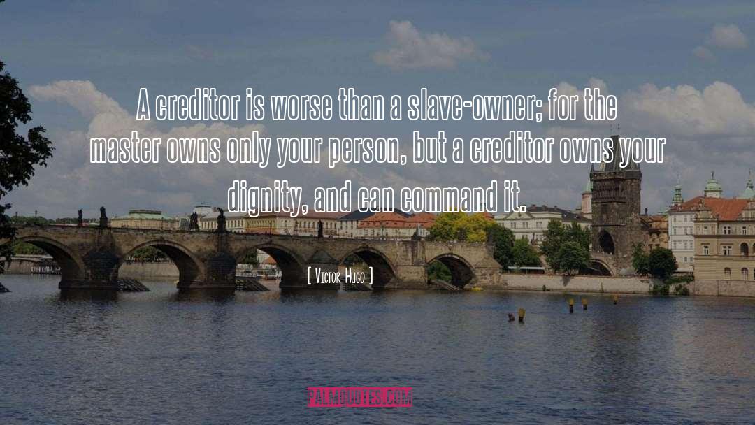Owner quotes by Victor Hugo