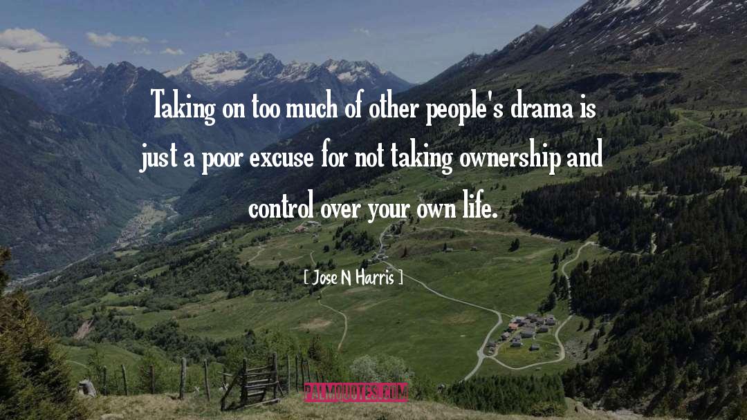 Ownership And Control quotes by Jose N Harris
