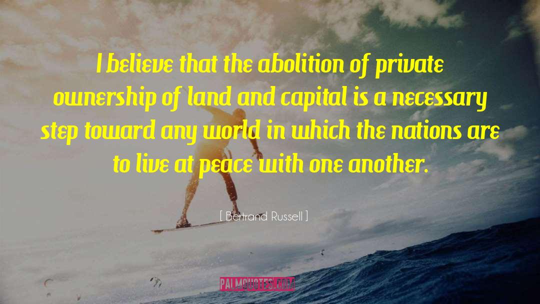 Ownership Of Land quotes by Bertrand Russell